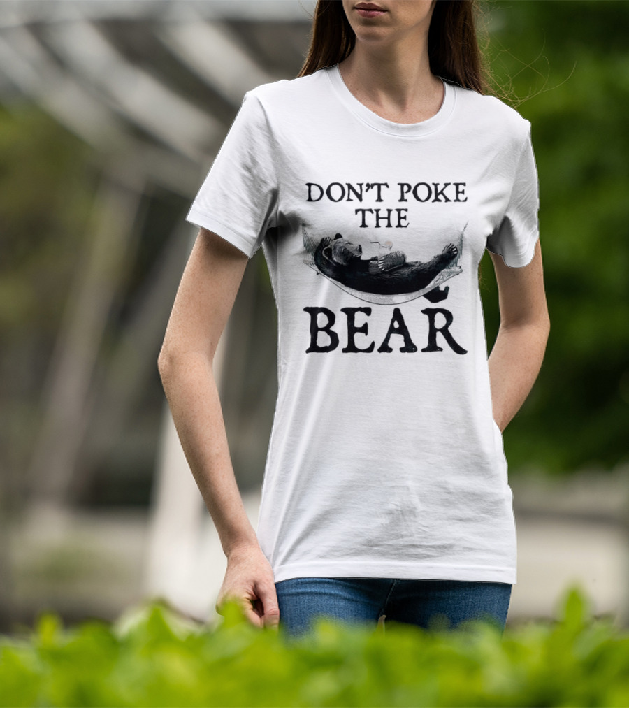 Don't Poke The Bear Black Bear Canoe Adventure T-Shirt