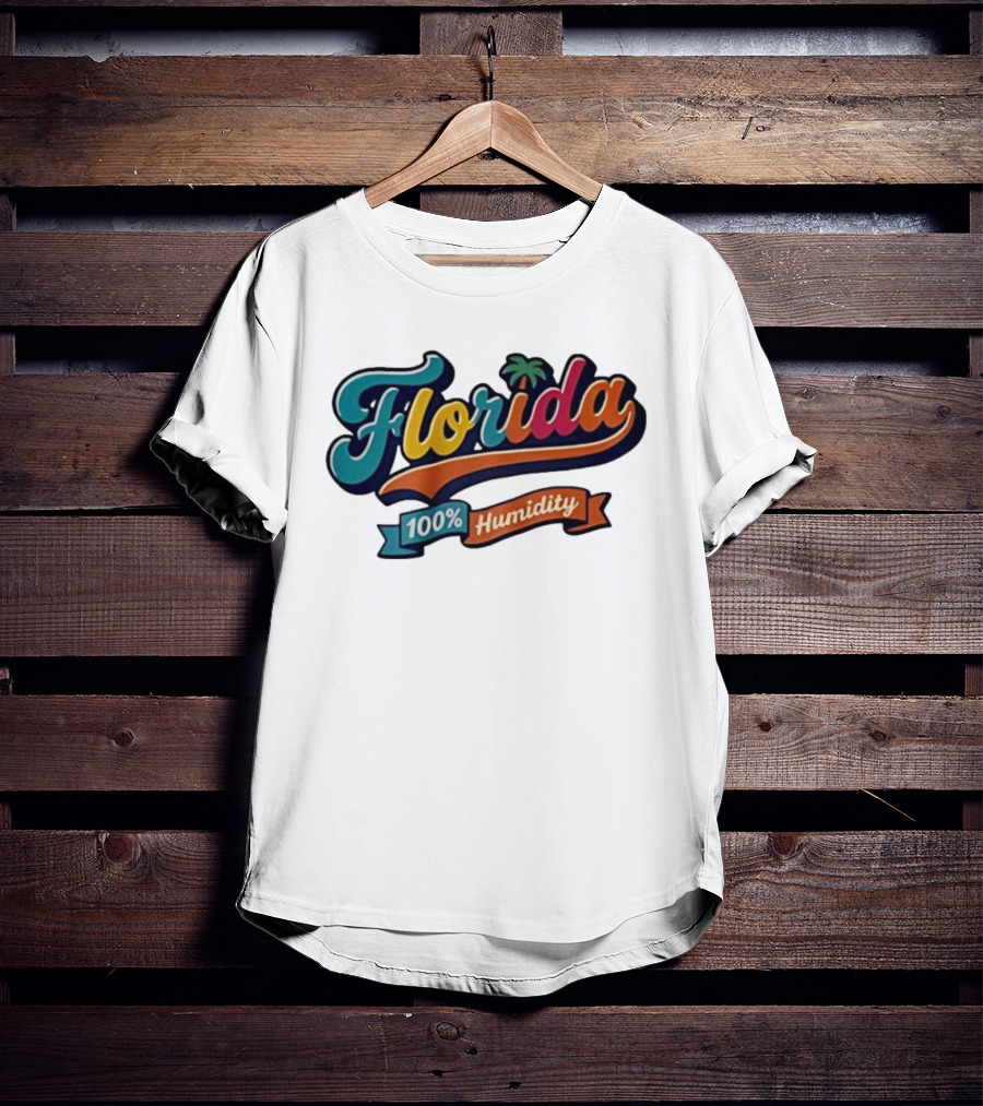 Florida 100% Humidity Colorful Palm Script T-Shirt