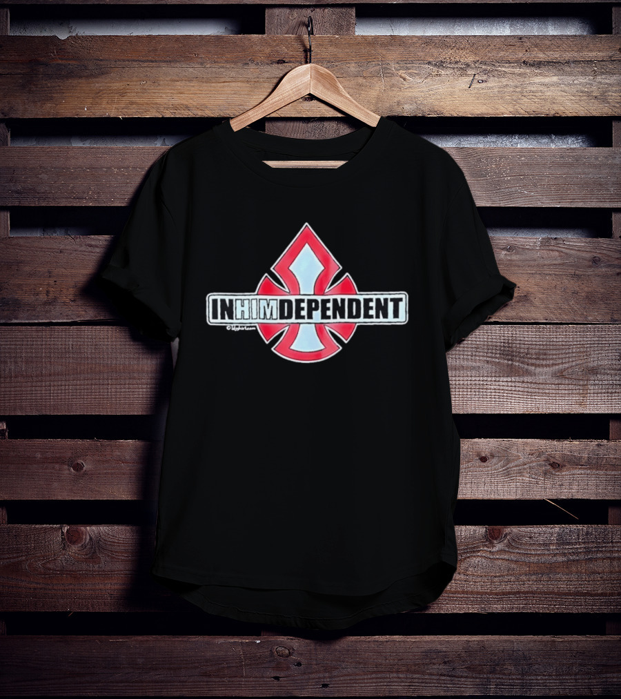 In Him Dependent Truck Company T-Shirt