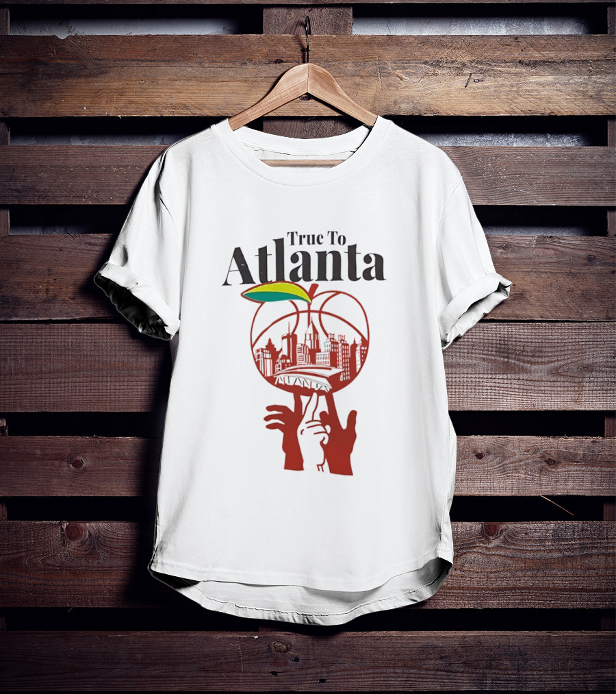 True To Atlanta Apple Skyline Basketball City Skyline T-Shirt