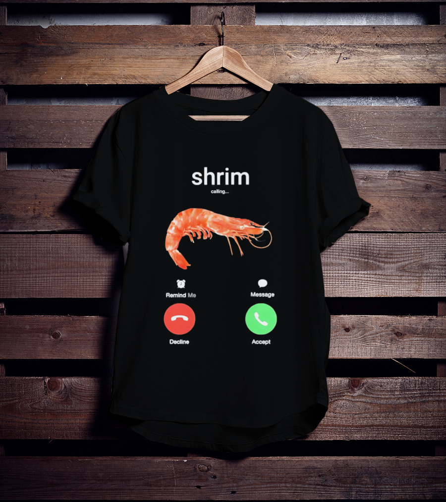 Shrim Phone Call User Interface Prank Joke Prawn Shrimp Emoji T-Shirt