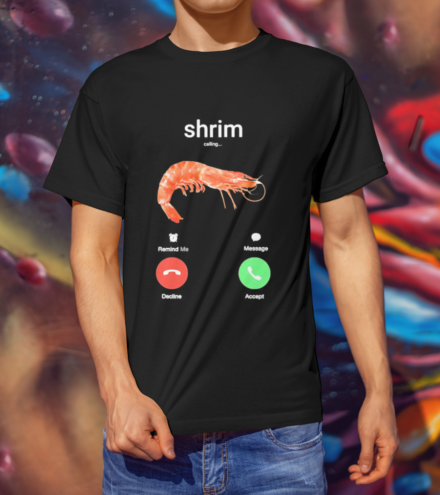 Shrim Phone Call User Interface Prank Joke Prawn Shrimp Emoji T-Shirt
