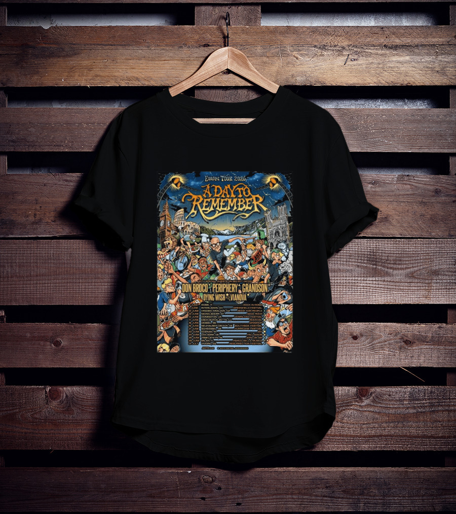 Europe Tour 2026 A Day To Remember Headline Shows Between Festivals Schedule T-Shirt