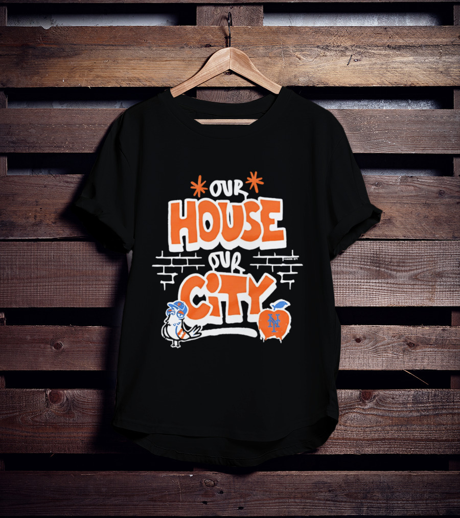 New York Mets Our House Our City Team Logo Pigeon And Apple T-Shirt