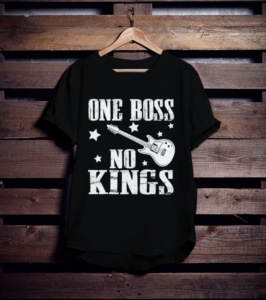 One Boss No Kings Guitar And Stars Political Freedom Monarchy T-Shirt