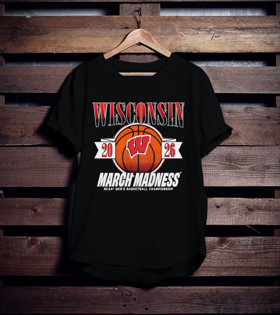 Wisconsin Badgers 2026 March Madness NCAA Men's Basketball Championship T-Shirt
