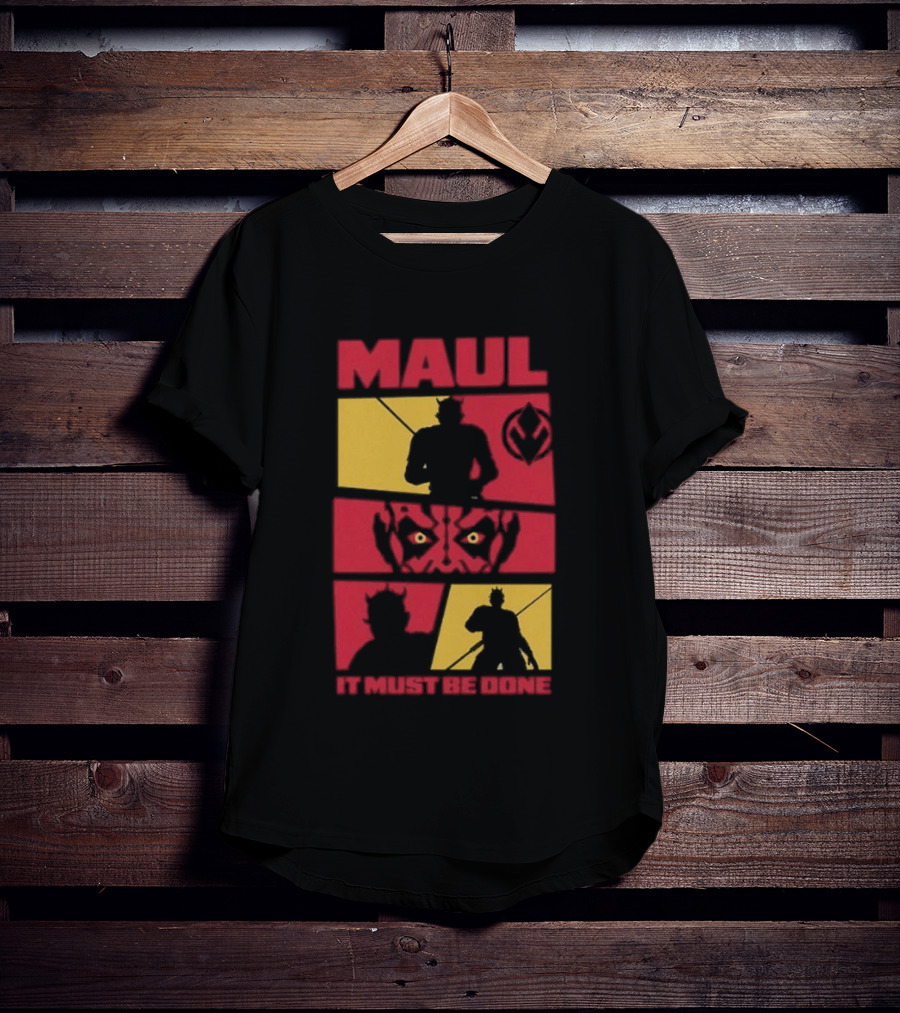 Maul Shadow Lord It Must Be Done Star Wars T-Shirt