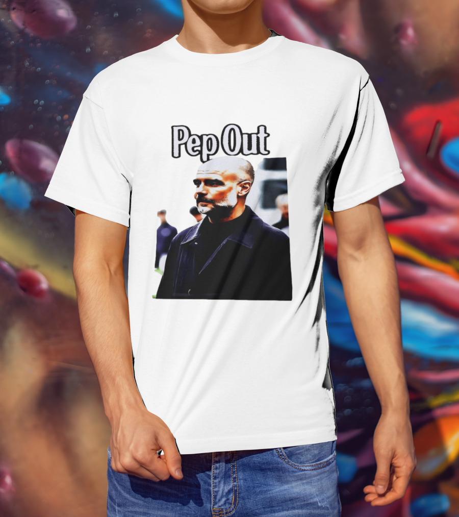 Pep Out Football Manager Critique T-Shirt