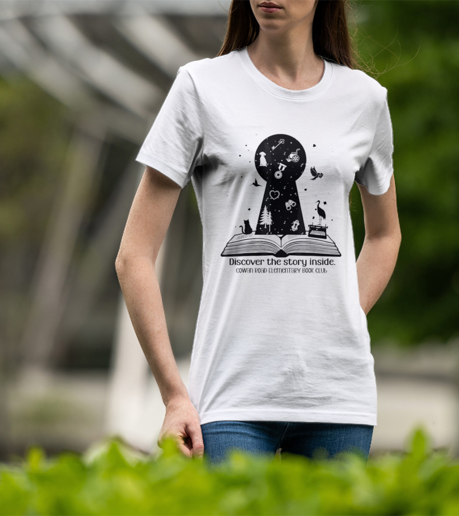 Cowan Road Elementary Book Club Discover The Story Inside Keyhole T-Shirt