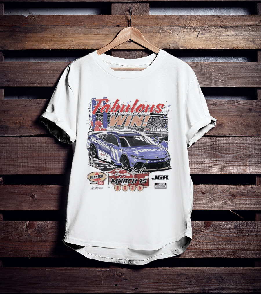 Fabulous Win Denny Hamlin Nascar Cup Series March 15 2026 T-Shirt