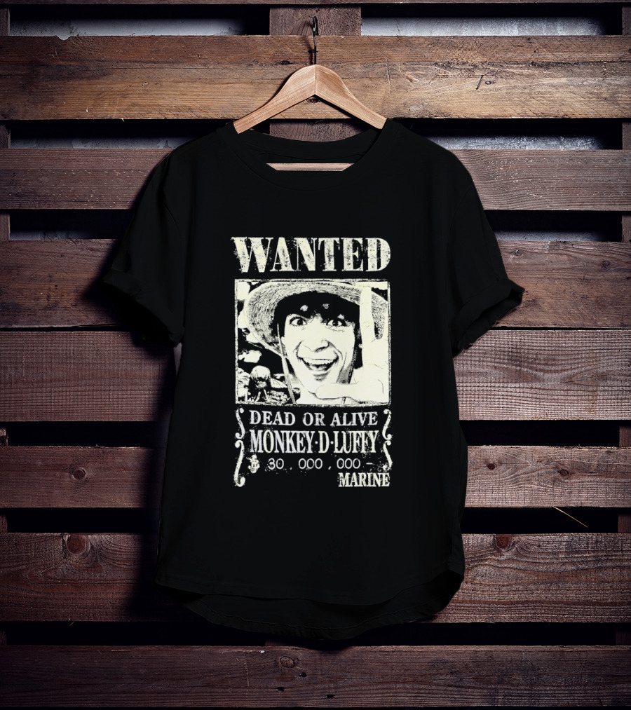 Wanted Dead Or Alive Monkey D Luffy 30000000 Marine T-Shirt