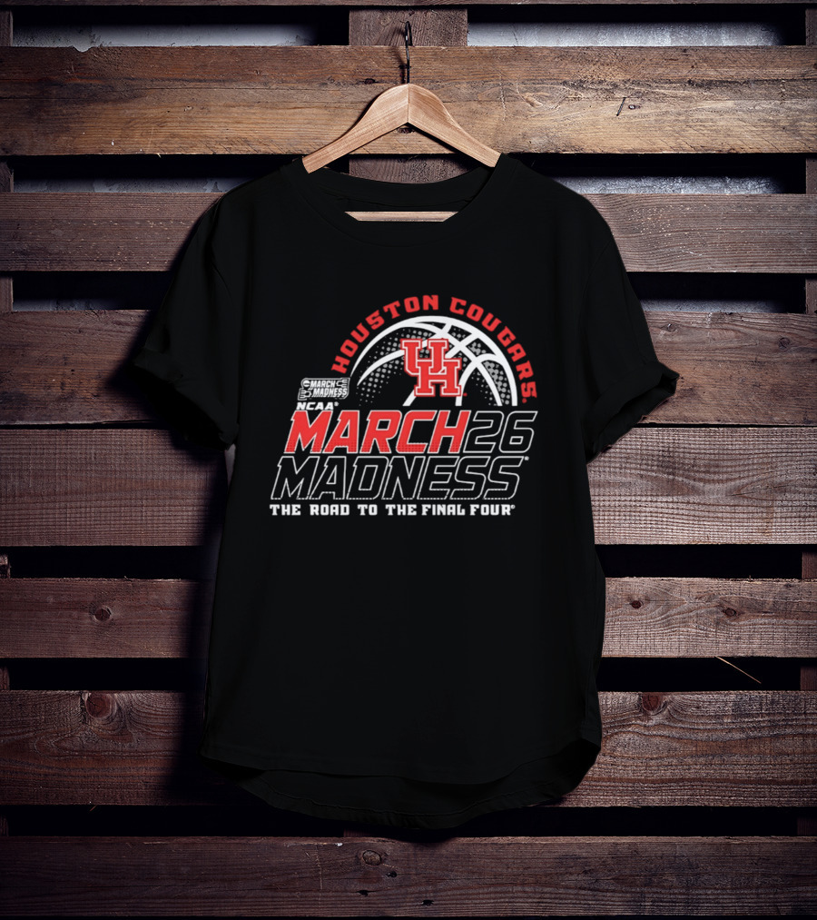 Houston Cougars NCAA March Madness 2026 The Road To The Final Four T-Shirt