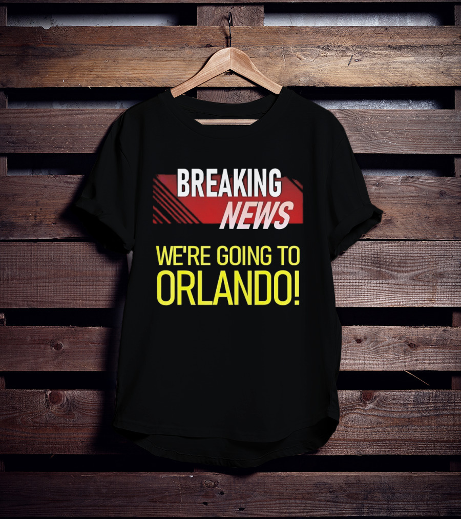 Breaking News We're Going To Orlando Fun Travel Announcement T-Shirt