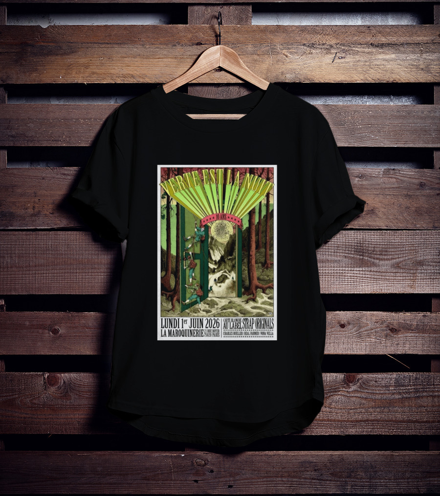 Verte Est La Nuit 10 Ans Lundi 1er Juin 2026 La Maroquinerie Paris Carte Blanche Au Label Strap Originals T-Shirt