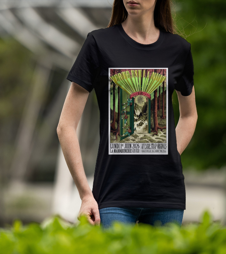 Verte Est La Nuit 10 Ans Lundi 1er Juin 2026 La Maroquinerie Paris Carte Blanche Au Label Strap Originals T-Shirt