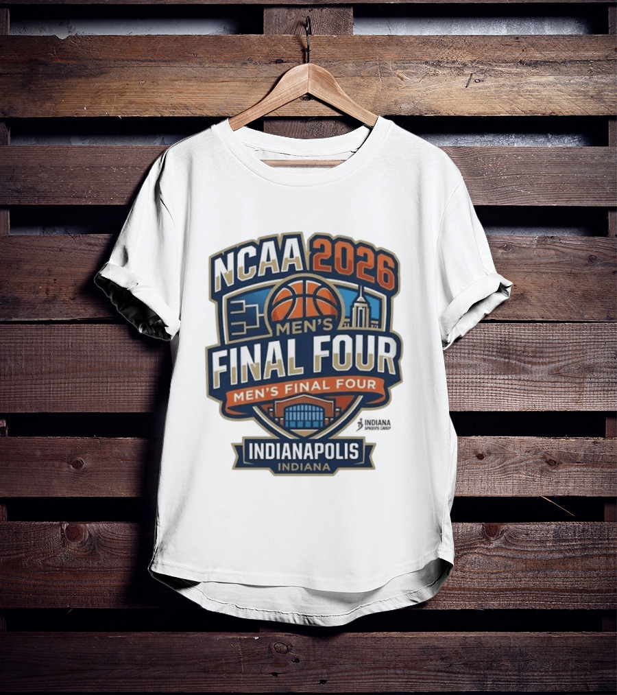 NCAA 2026 Men's Final Four Indianapolis Indiana Tournament T-Shirt