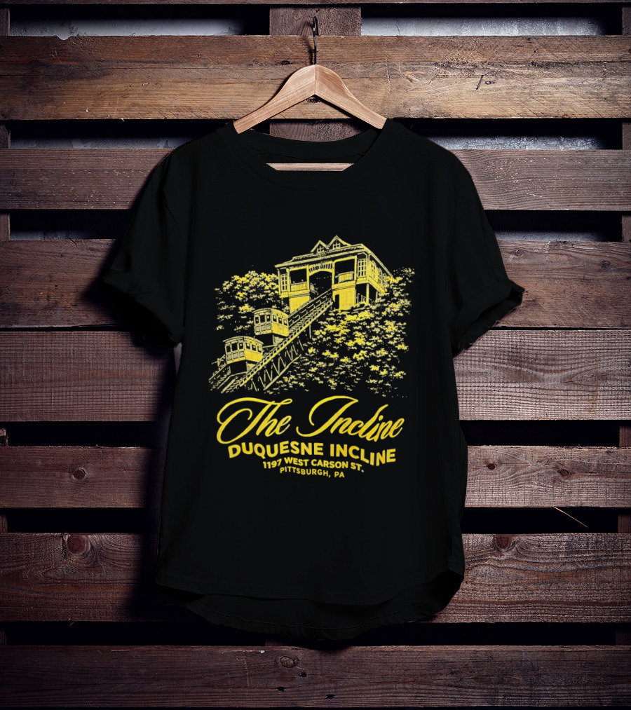 The Incline Duquesne Incline 1197 West Carson St Pittsburgh PA T-Shirt