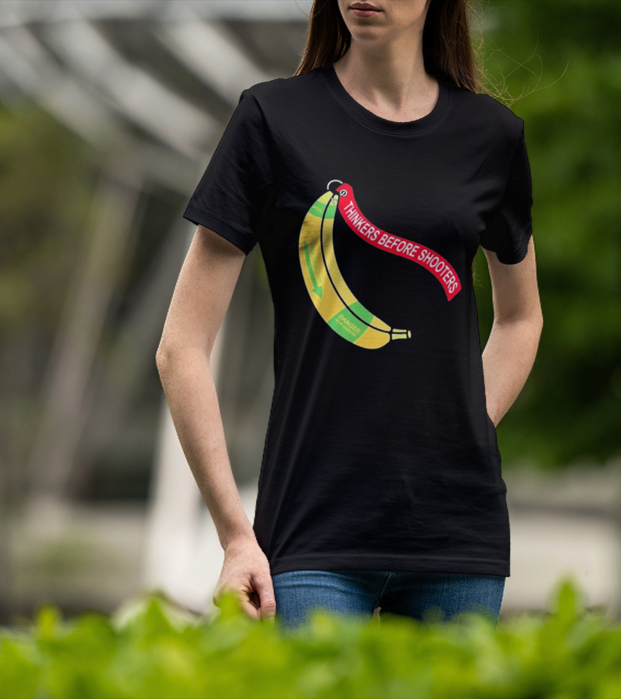 Thinkers Before Shooters John Jackson Banana Warning Peel Open Direction T-Shirt