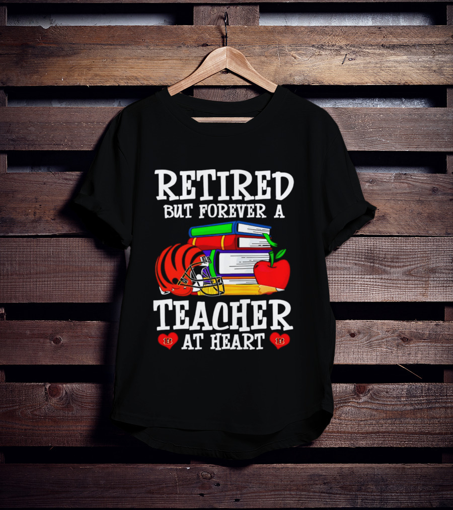 Retired But Forever A Teacher At Heart With Books Helmet And Apple T-Shirt
