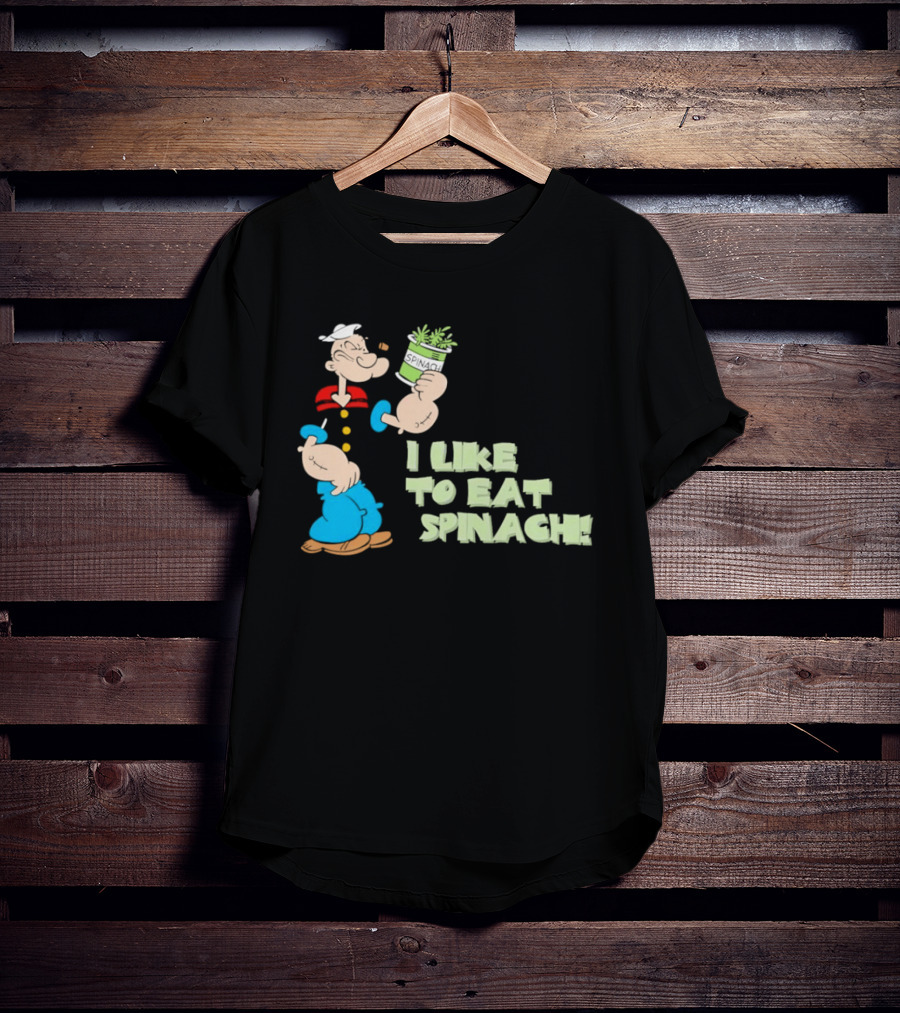 Popeye I Like To Eat Spinach Cartoon Character Eating Vegetables T-Shirt