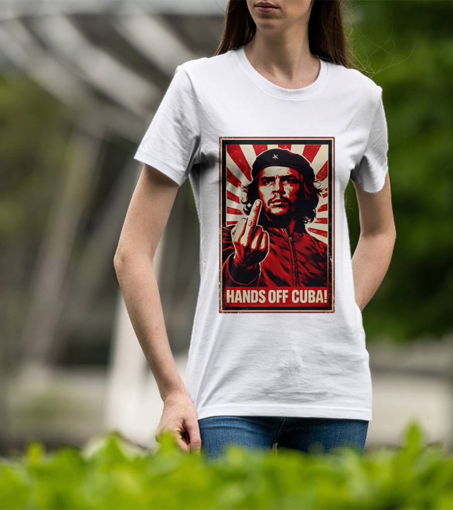 Che Guevara Hands Off Cuba Middle Finger Iconic Image T-Shirt