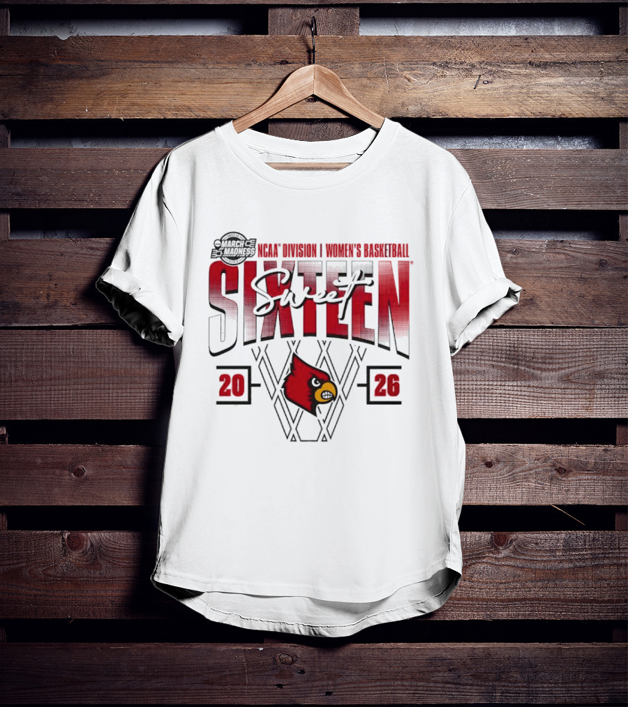 March Madness 2026 NCAA Sweet Sixteen Louisville Cardinals Women's Basketball Tournament T-Shirt