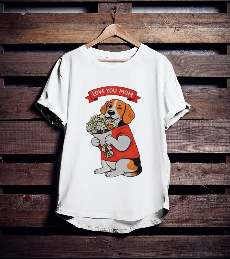 Love You Mom Beagle Holding Flowers Bouquet T-Shirt