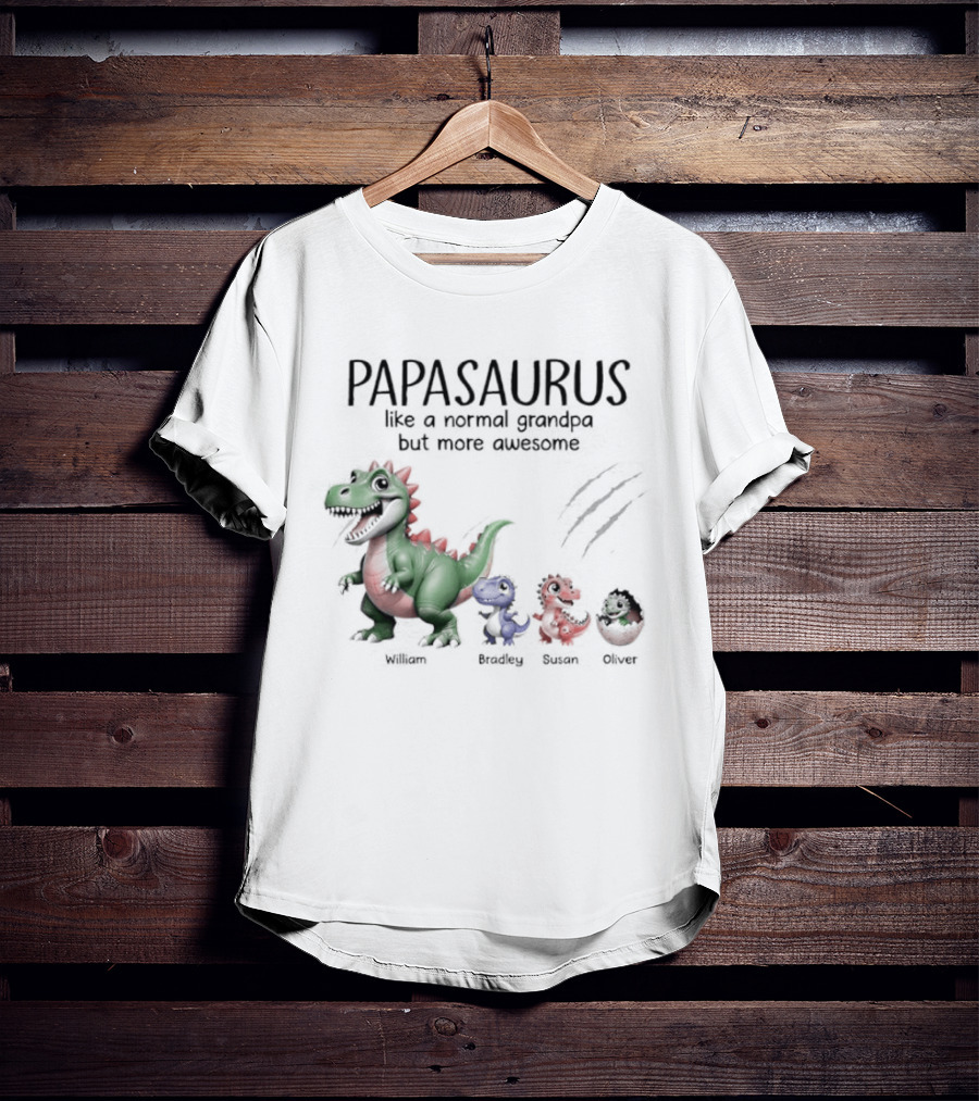 Papasaurus Like A Normal Grandpa More Awesome Dinosaur Family T-Shirt