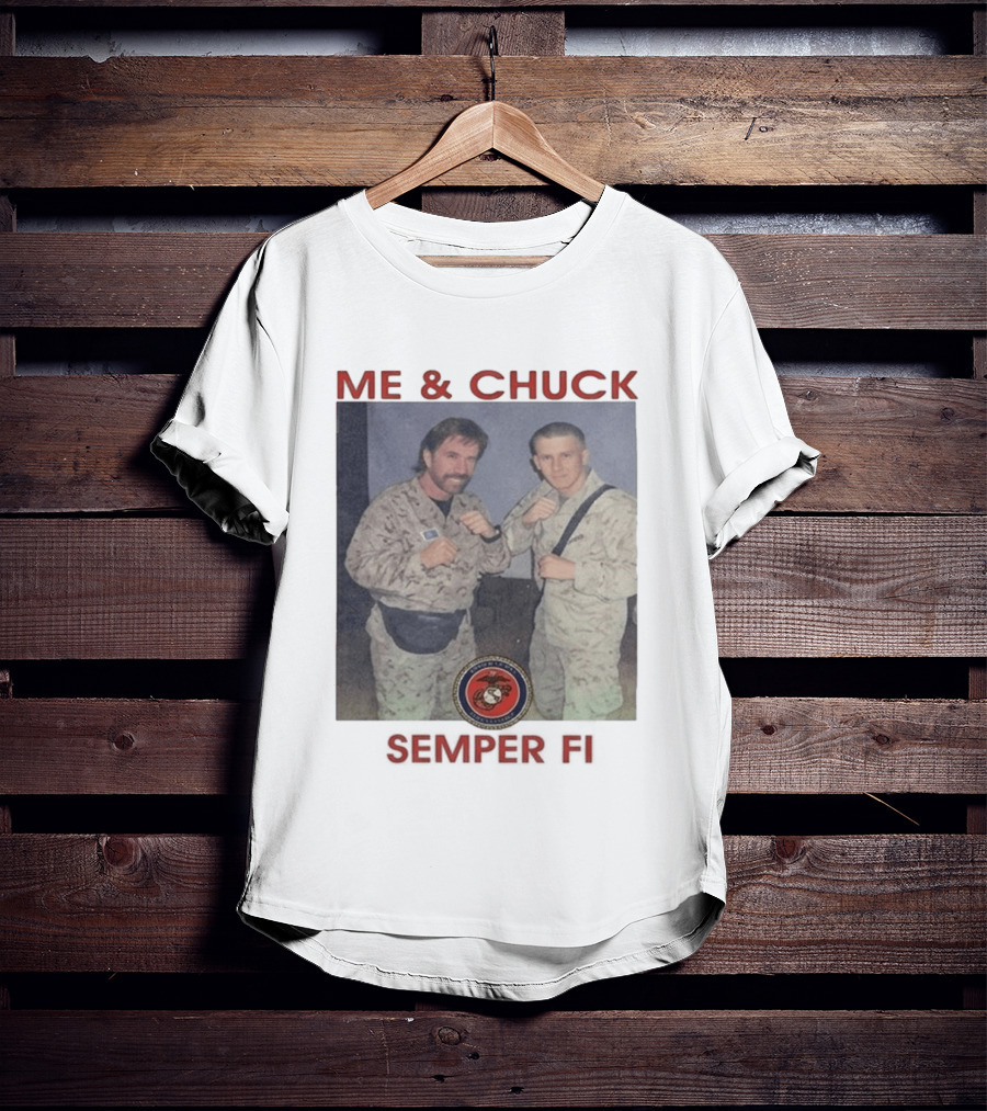 Me And Chuck Semper Fi USMC Marines T-Shirt