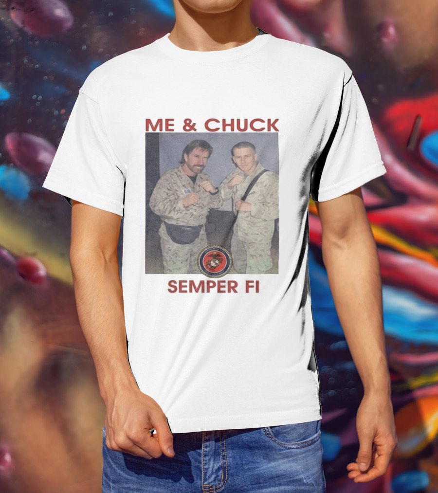 Me And Chuck Semper Fi USMC Marines T-Shirt