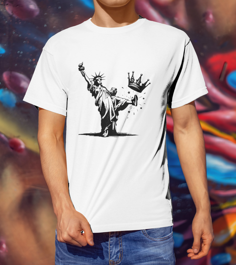 Statue Of Liberty Kicking Crown No King T-Shirt