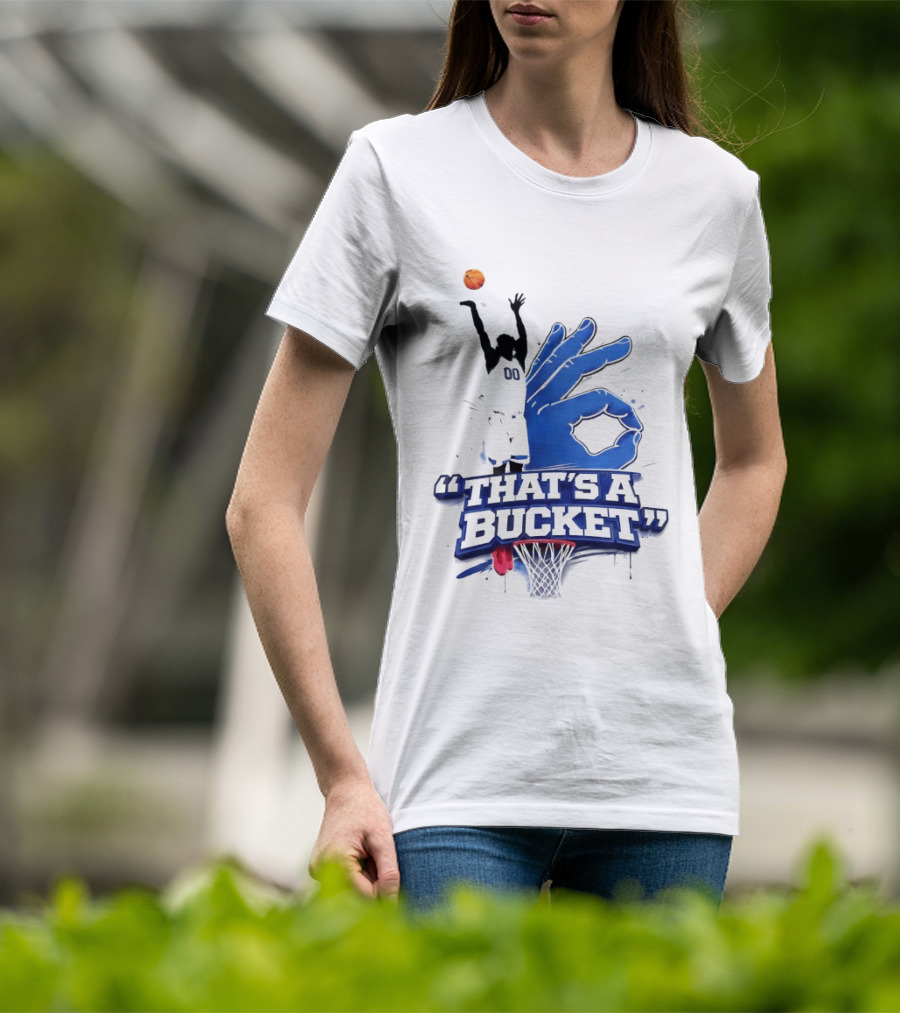 00 That's A Bucket Basketball Shot Gesture T-Shirt