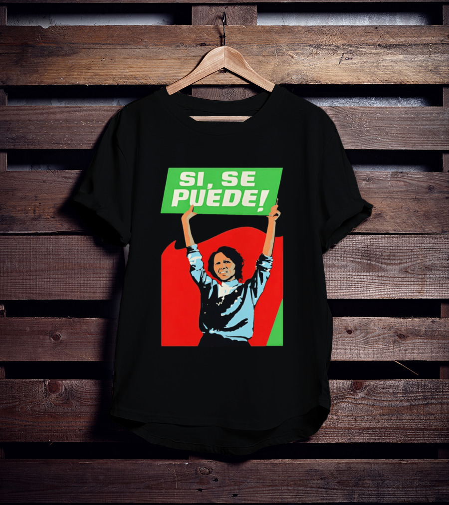 Dolores Huerta Sí Se Puede 2026 T-Shirt