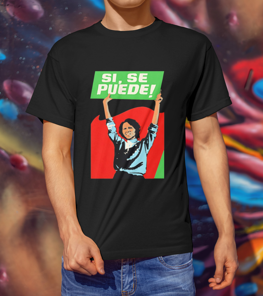 Dolores Huerta Sí Se Puede 2026 T-Shirt