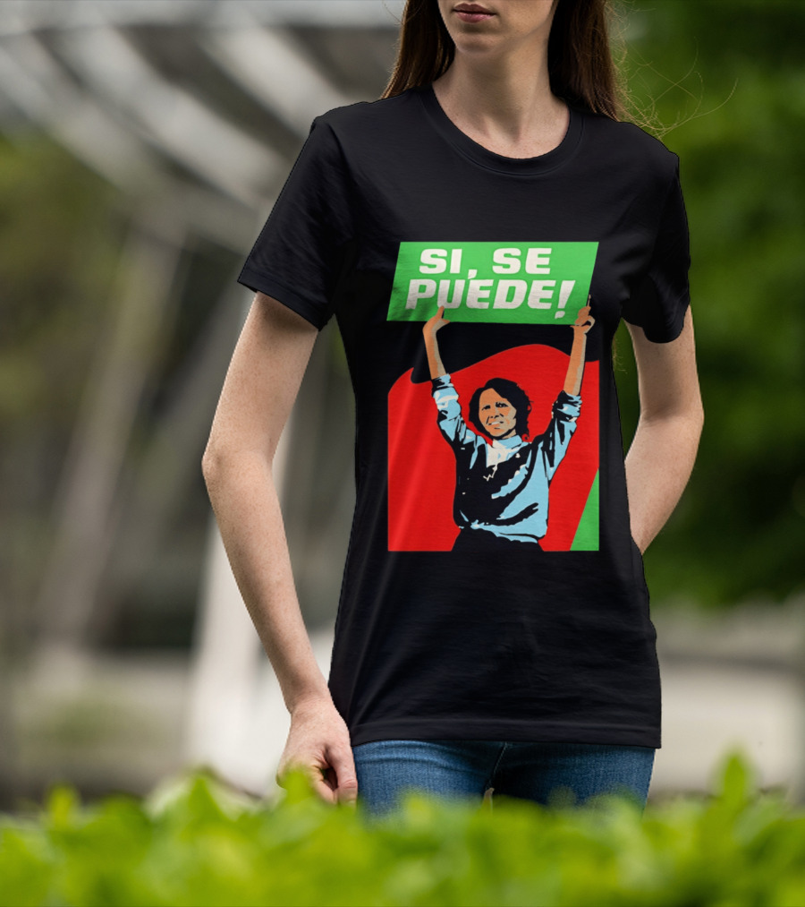 Dolores Huerta Sí Se Puede 2026 T-Shirt