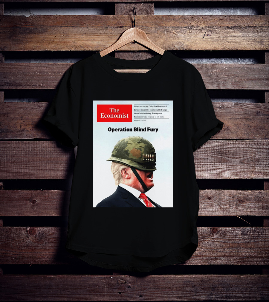 The Economist Donald Trump Operation Blind Fury Magazine Cover T-Shirt