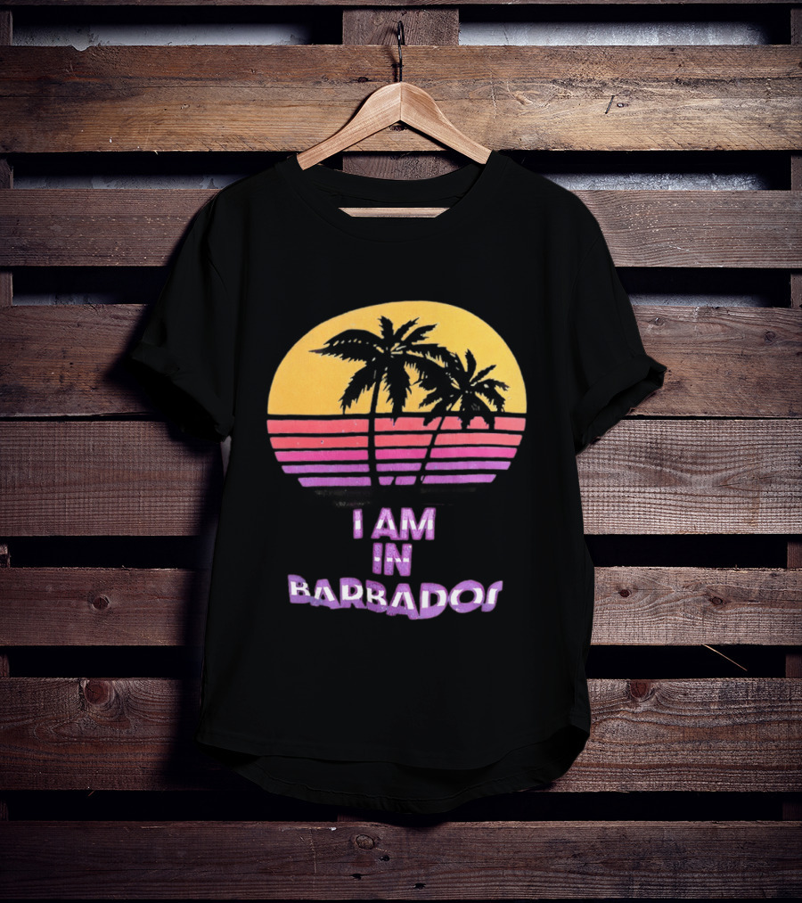 I Am In Barbados Tropical Sunset And Palm Trees T-Shirt
