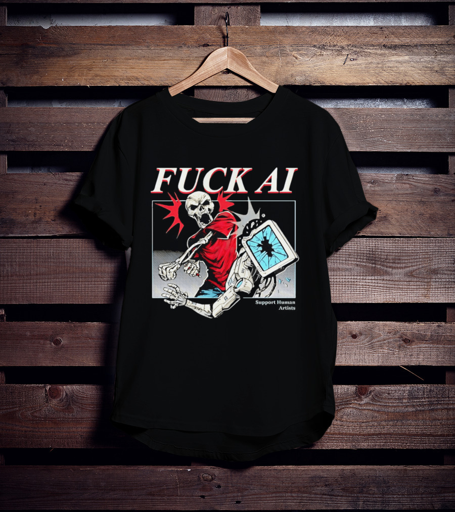 Skeleton Punch Robot Fuck AI Support Human Artists T-Shirt