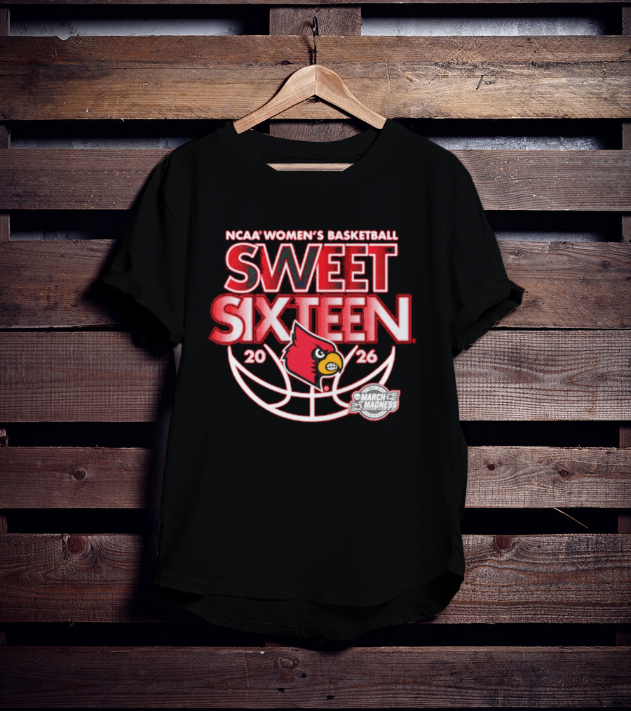 NCAA Women's Basketball Sweet Sixteen 2026 Louisville March Madness T-Shirt