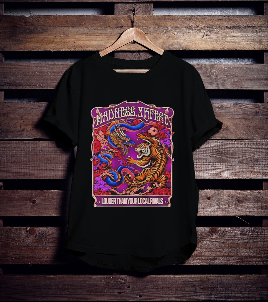 Madness TKFEST Louder Than Your Local Rivals Tiger Dragon Showdown T-Shirt