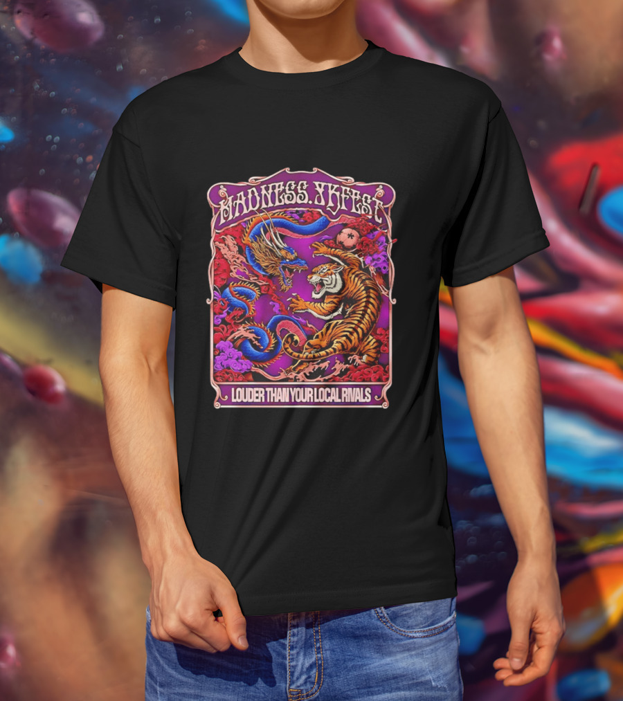 Madness TKFEST Louder Than Your Local Rivals Tiger Dragon Showdown T-Shirt
