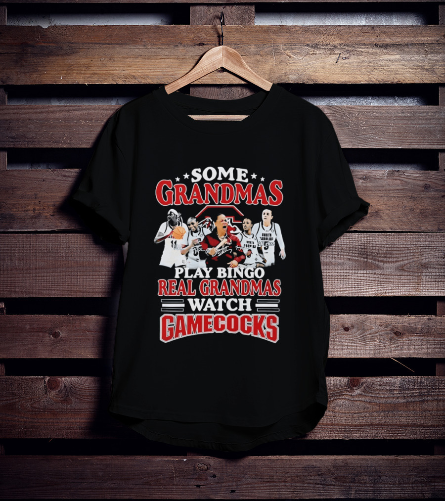 Some Grandmas Play Bingo Real Grandmas Gamecocks T-Shirt