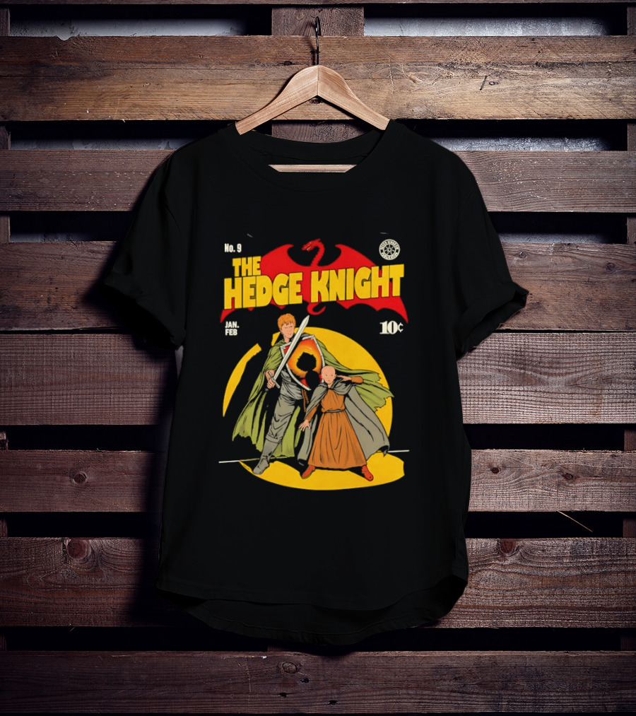 No 9 The Hedge Knight Game Of Thrones Jan Feb 10¢ Dragon T-Shirt