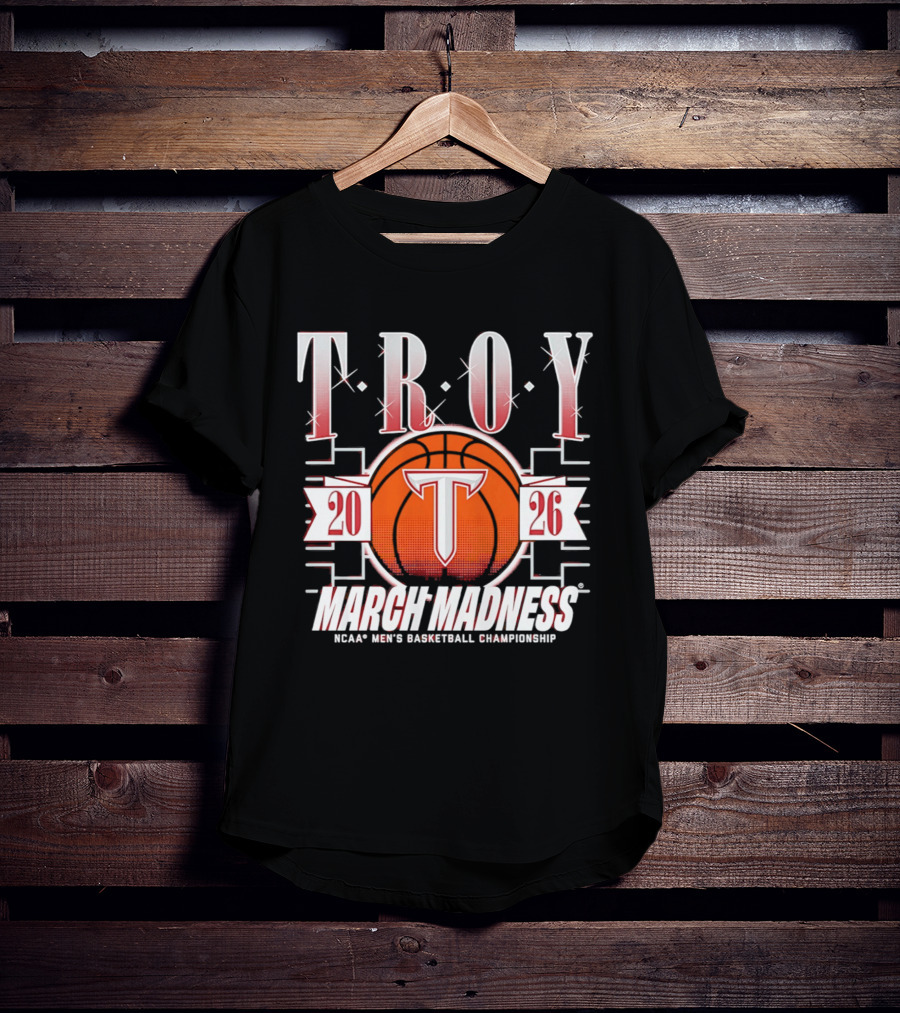 Troy Trojans 2026 March Madness NCAA Men's Basketball Championship T-Shirt