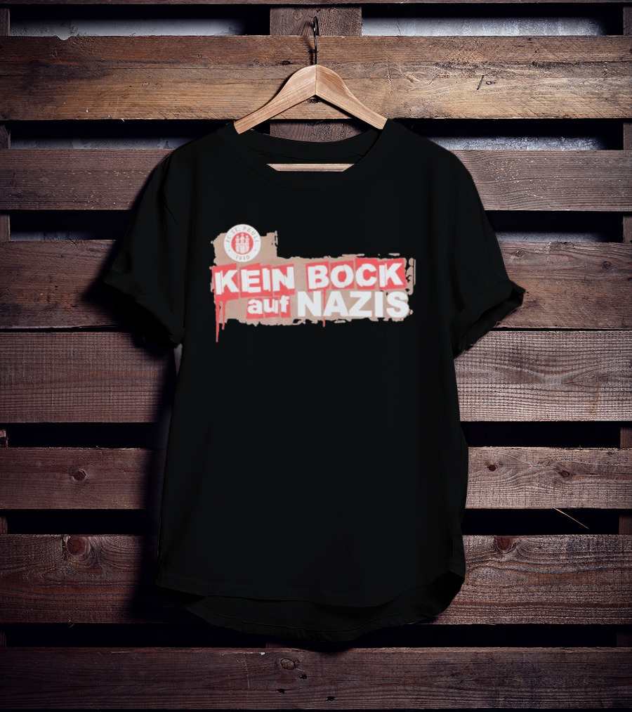 FC St Pauli Kein Bock Auf Nazis Anti Fascist T-Shirt