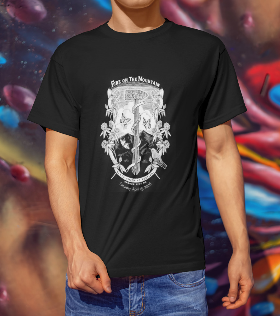 Fire On The Mountain Festival Spruce Pine NC Apr 25 2026 T-Shirt