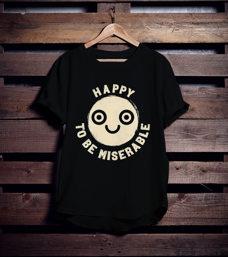 Miserably Happy Smiley Face Circular T-Shirt