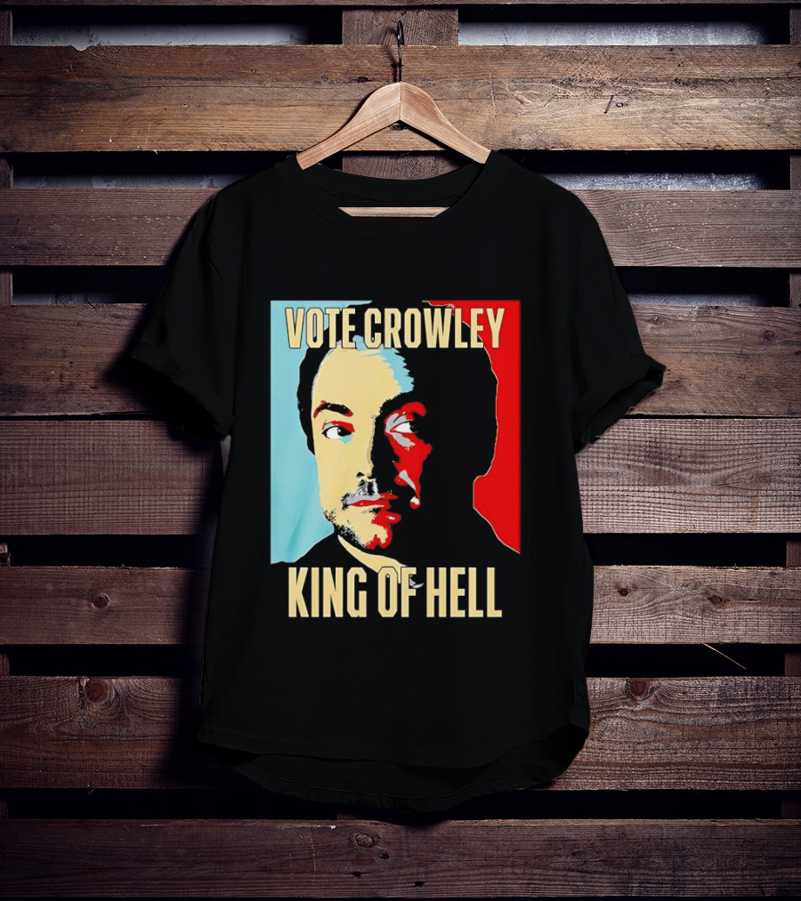 Vote Crowley King Of Hell Supernatural Fan Favorite T-Shirt