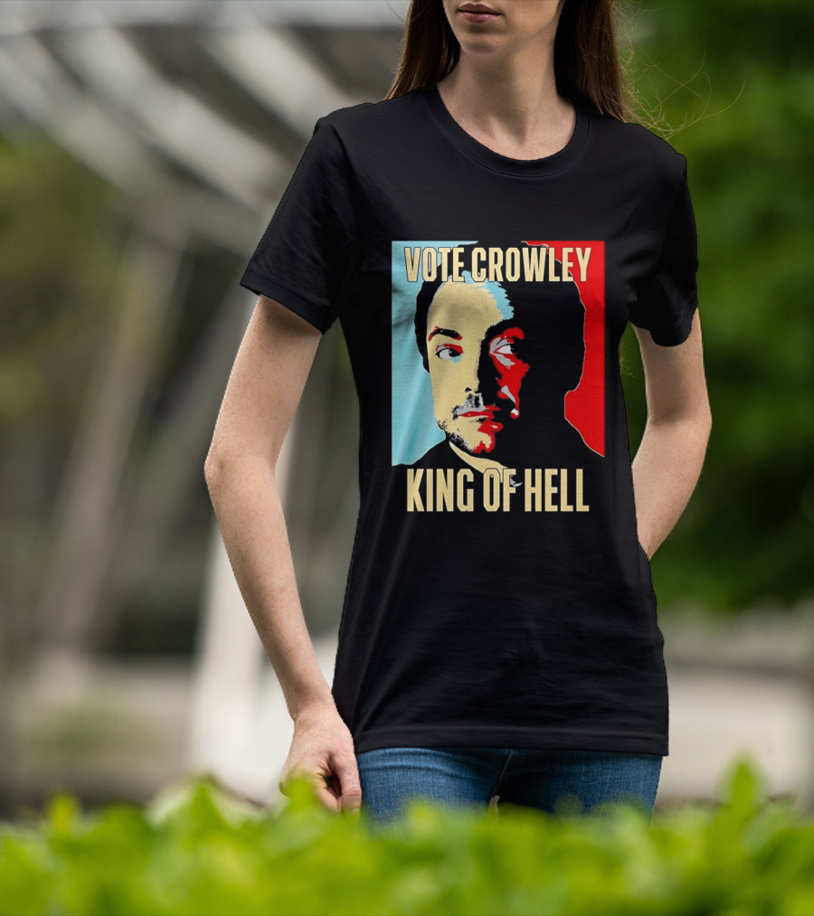 Vote Crowley King Of Hell Supernatural Fan Favorite T-Shirt