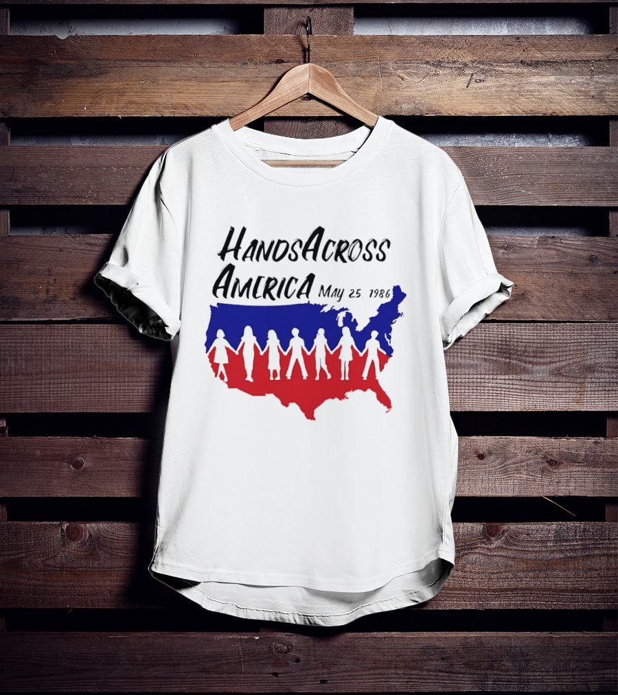 Hands Across America May 25 1986 USA Map T-Shirt